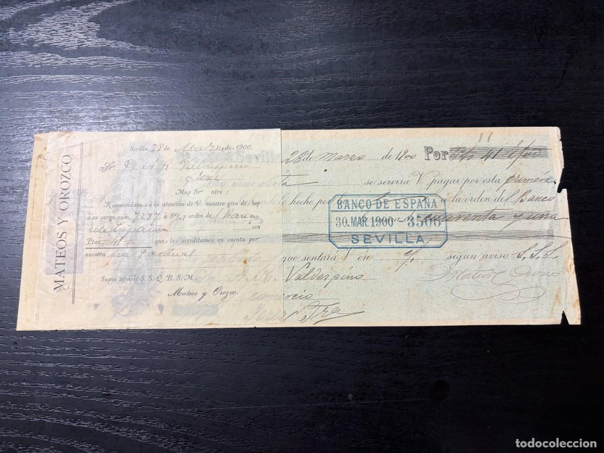 Documentos bancarios: LETRA DE CAMBIO. MATEOS Y OROZCO. SEVILLA, 1900 - Foto 1