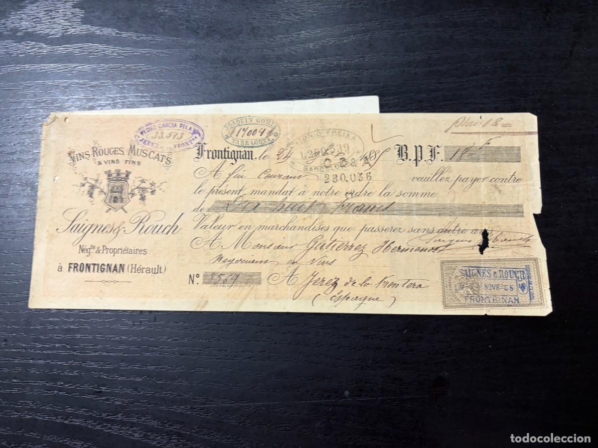 Documentos bancarios: LETRA DE CAMBIO. SAIGNES & ROUCH. FRONTIGNAN - FRANCIA, 1889 - Foto 1
