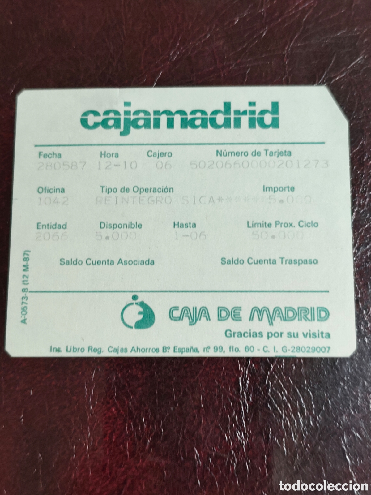 Documentos bancarios: Recibo cajero autom&aacute;tico Caja Madrid a&ntilde;o 87 - Foto 1