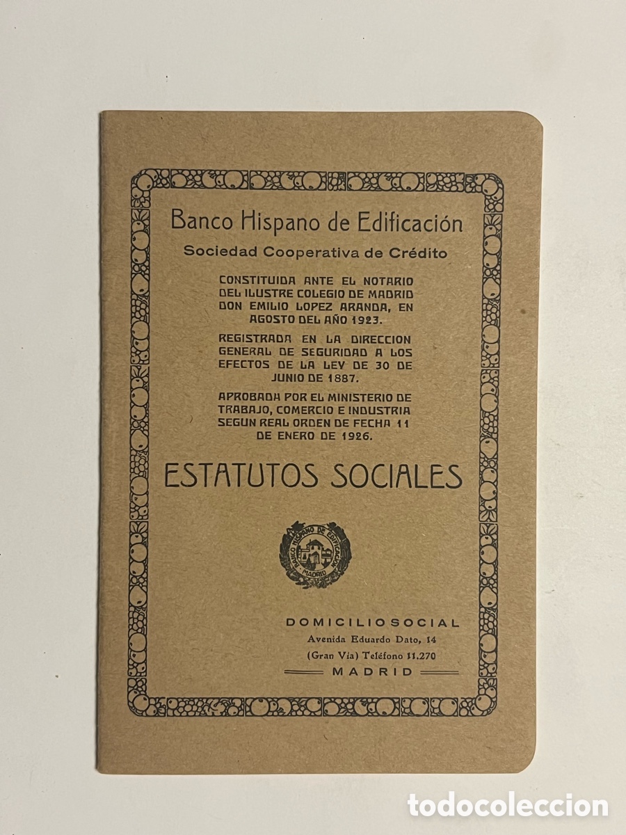 Documentos bancarios: Banco Hispano de Edificaci&oacute;n. Estatutos Sociales. Madrid (a.1926) - Foto 1