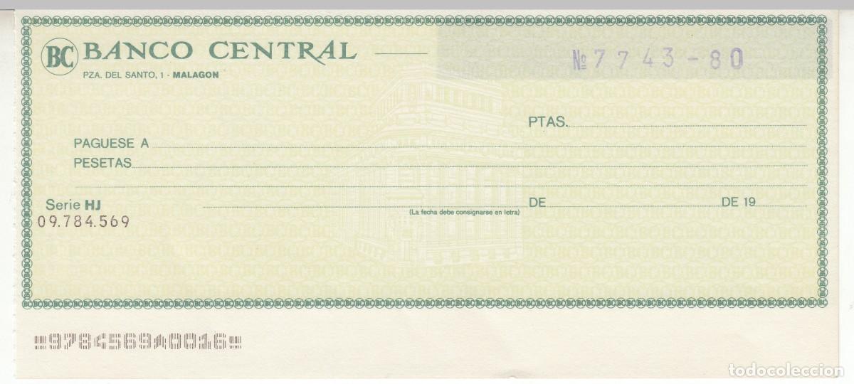 Documentos bancarios: CHEQUE, TALON BANCO CENTRAL SUCURSAL MALAGON. EN BLANCO, SIN UTILIZAR - Foto 1