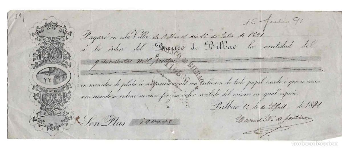 Documentos bancarios: LETRA DE CAMBIO BILBAO, 15 DE JULIO DE 1891 - Foto 1