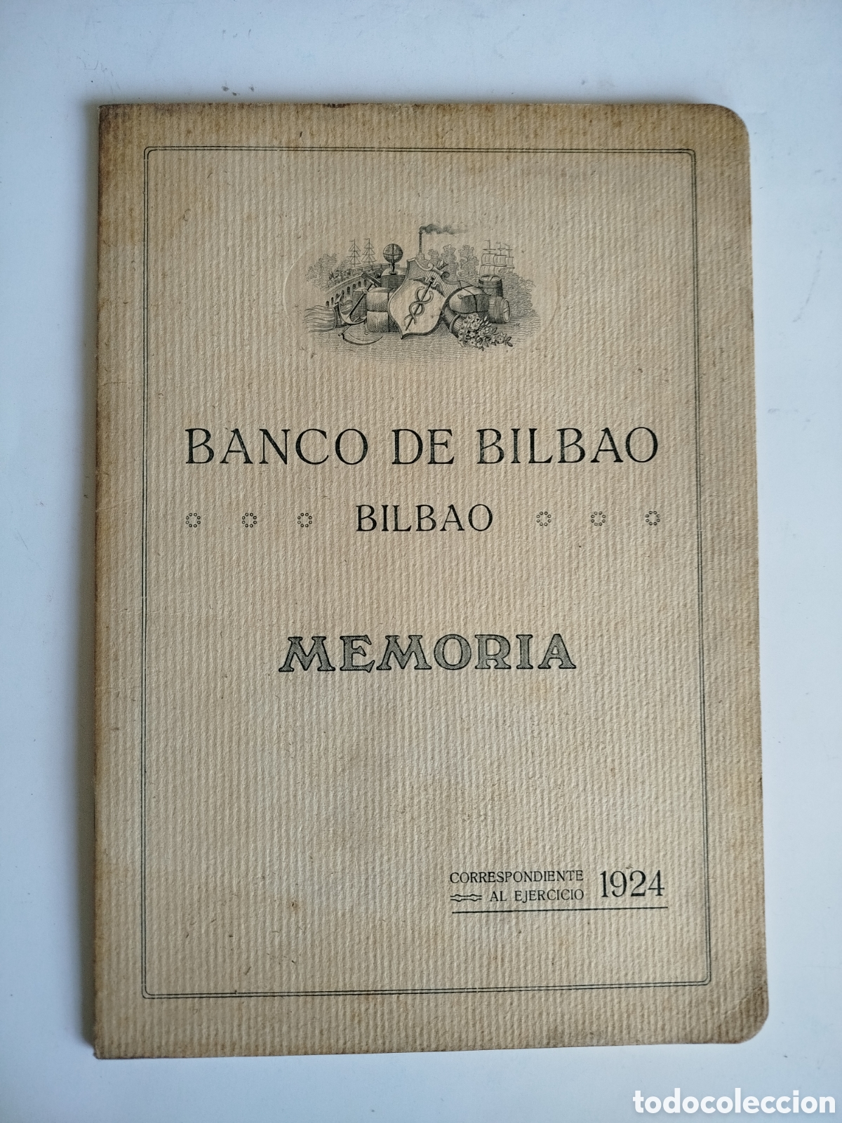 Documentos bancarios: MEMORIA DEL EJERCICIO DE 1924 DEL BANCO DE BILBAO. BILBAO 1925.