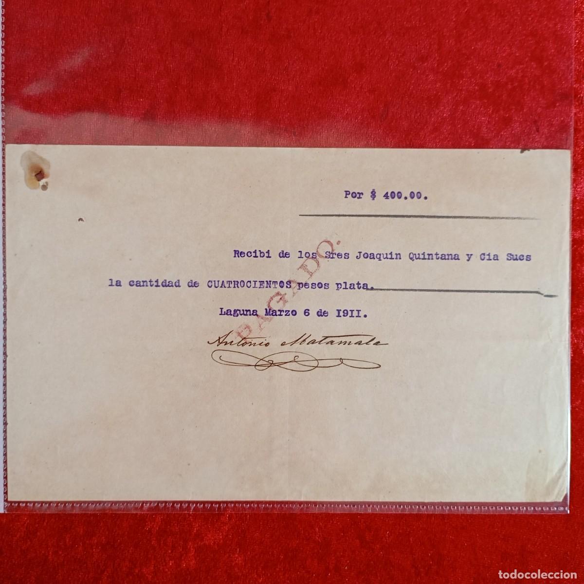 Documentos bancarios: RECIBO - ANTONIO MATAMALA - JOAQUIN QUINTANA - 1911 - HERMANOS MATAMALA - EXPORTADORES / 3393