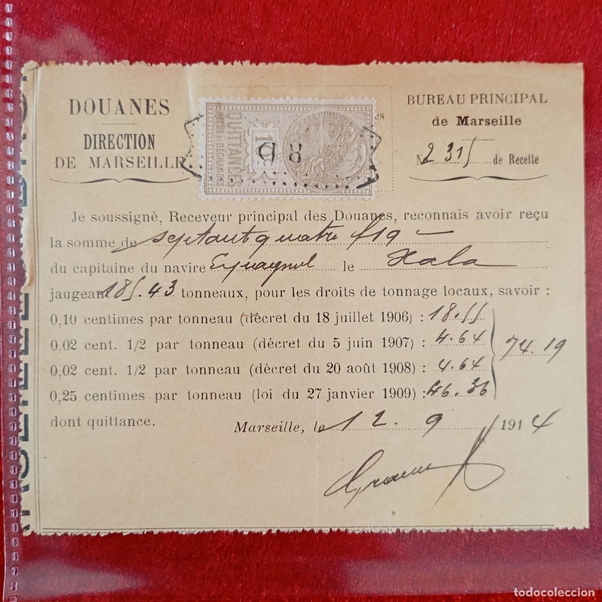Documentos bancarios: RECIBO COMERCIAL - DOUANES DIRECTION MARSEILLE - XALA - 1914 - HNOS. MATAMALA - EXPORTACION / 3474