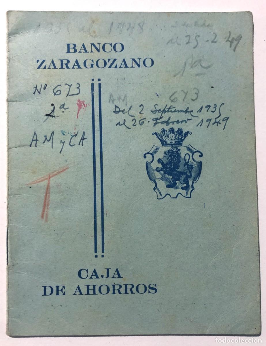 Documentos bancarios: ANTIGUA LIBRETA A&Ntilde;O 1935-1949 / CAJA DE AHORROS DEL BANCO ZARAGOZANO / SUCURSAL JACA - HUESCA