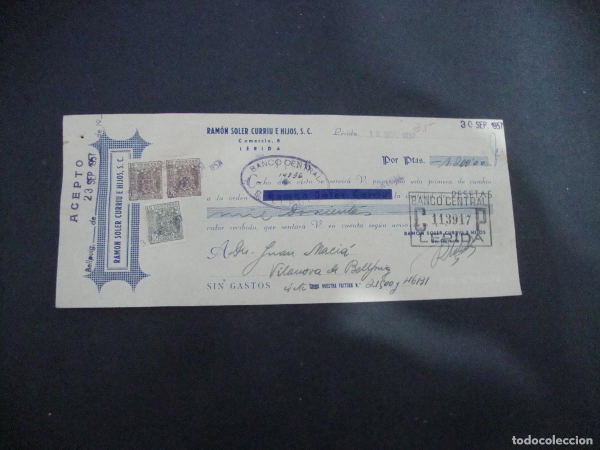 Documentos bancarios: ANTIGUA LETRA DE CAMBIO ACEPTADA RAMON SOLER CURRIU E HIJOS S C LERIDA 1957