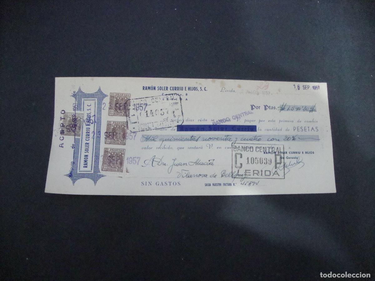 Documentos bancarios: ANTIGUA LETRA DE CAMBIO ACEPTADA RAMON SOLER CURRIU E HIJOS S C LERIDA 1957