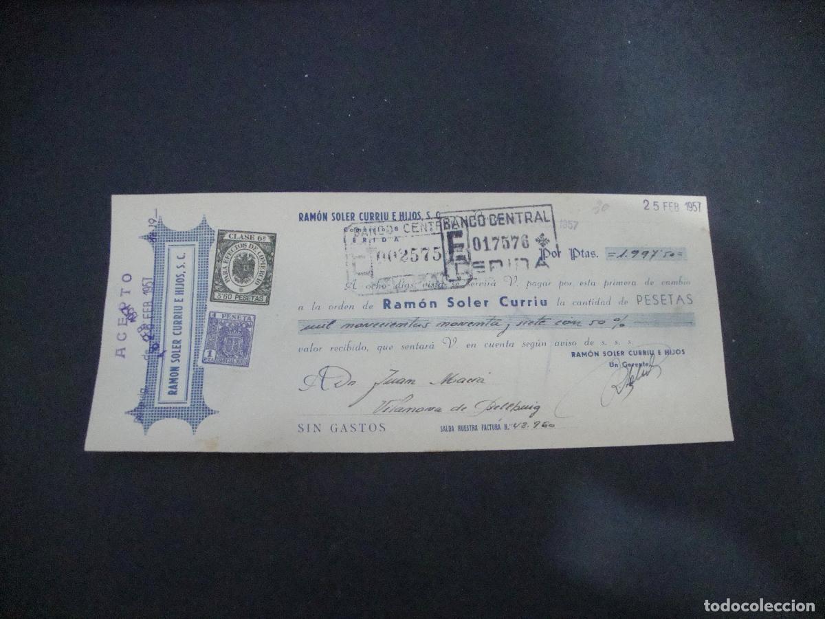 Documentos bancarios: ANTIGUA LETRA DE CAMBIO ACEPTADA RAMON SOLER CURRIU E HIJOS S C LERIDA 1957