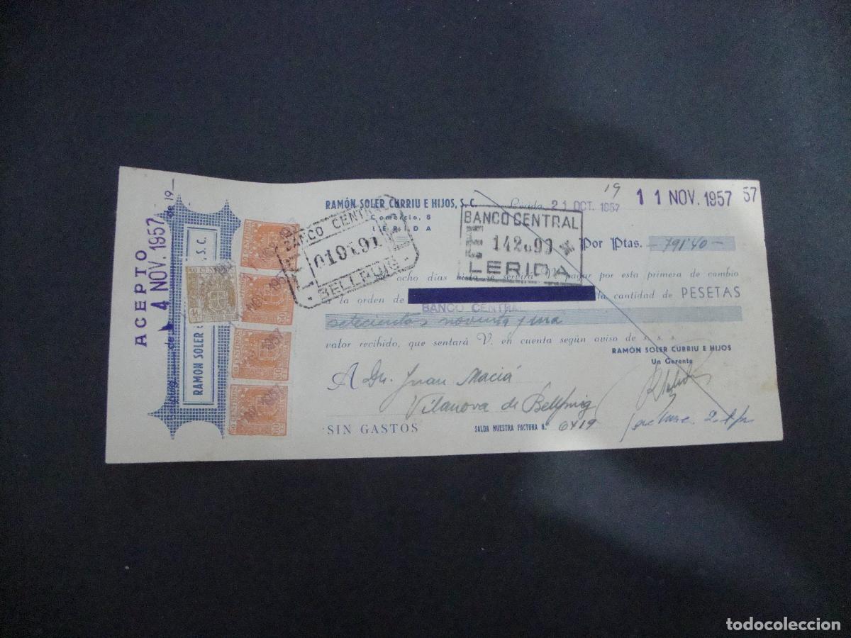 Documentos bancarios: ANTIGUA LETRA DE CAMBIO ACEPTADA RAMON SOLER CURRIU E HIJOS S C LERIDA 1957