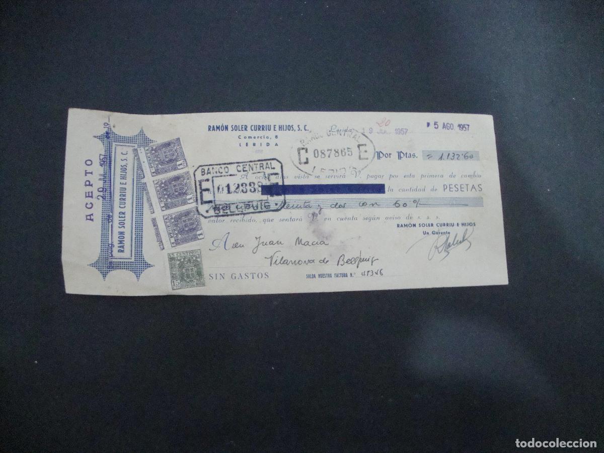 Documentos bancarios: ANTIGUA LETRA DE CAMBIO ACEPTADA RAMON SOLER CURRIU E HIJOS S C LERIDA 1957