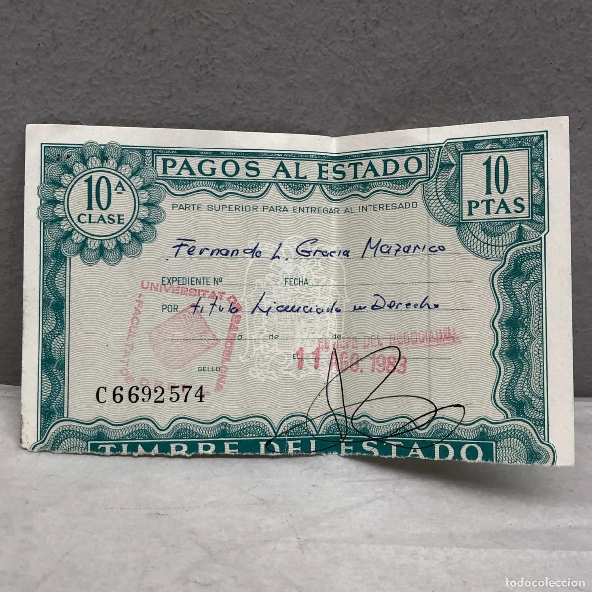 Documentos bancarios: TIMBRE FISCAL - 10 PTAS - TITULO LICENCIADO EN DERECHO - UNIVERSIDAD DE BARCELONA - 1983 / 1331