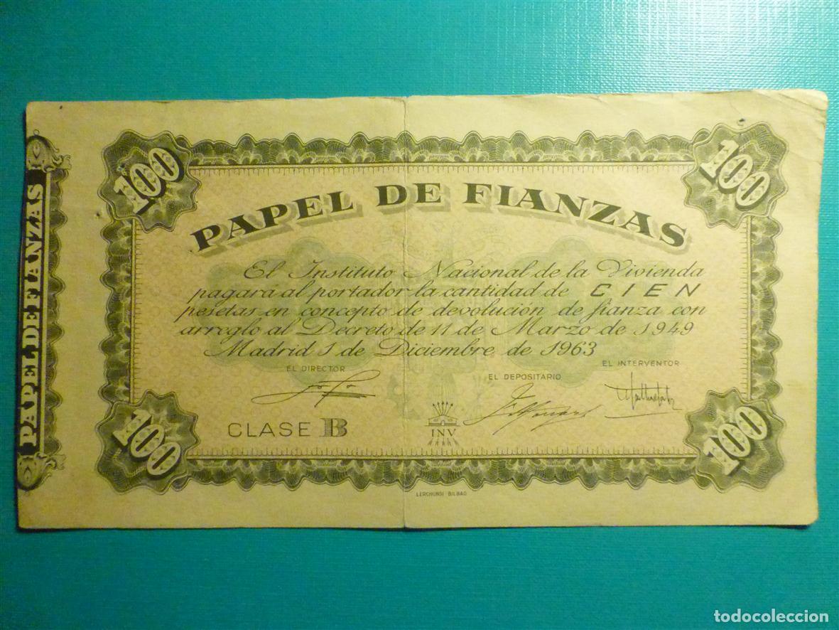 Documentos bancarios: Papel de Fianzas - Clase B - 100 pesetas - Madrid 1 de Diciembre de 1963
