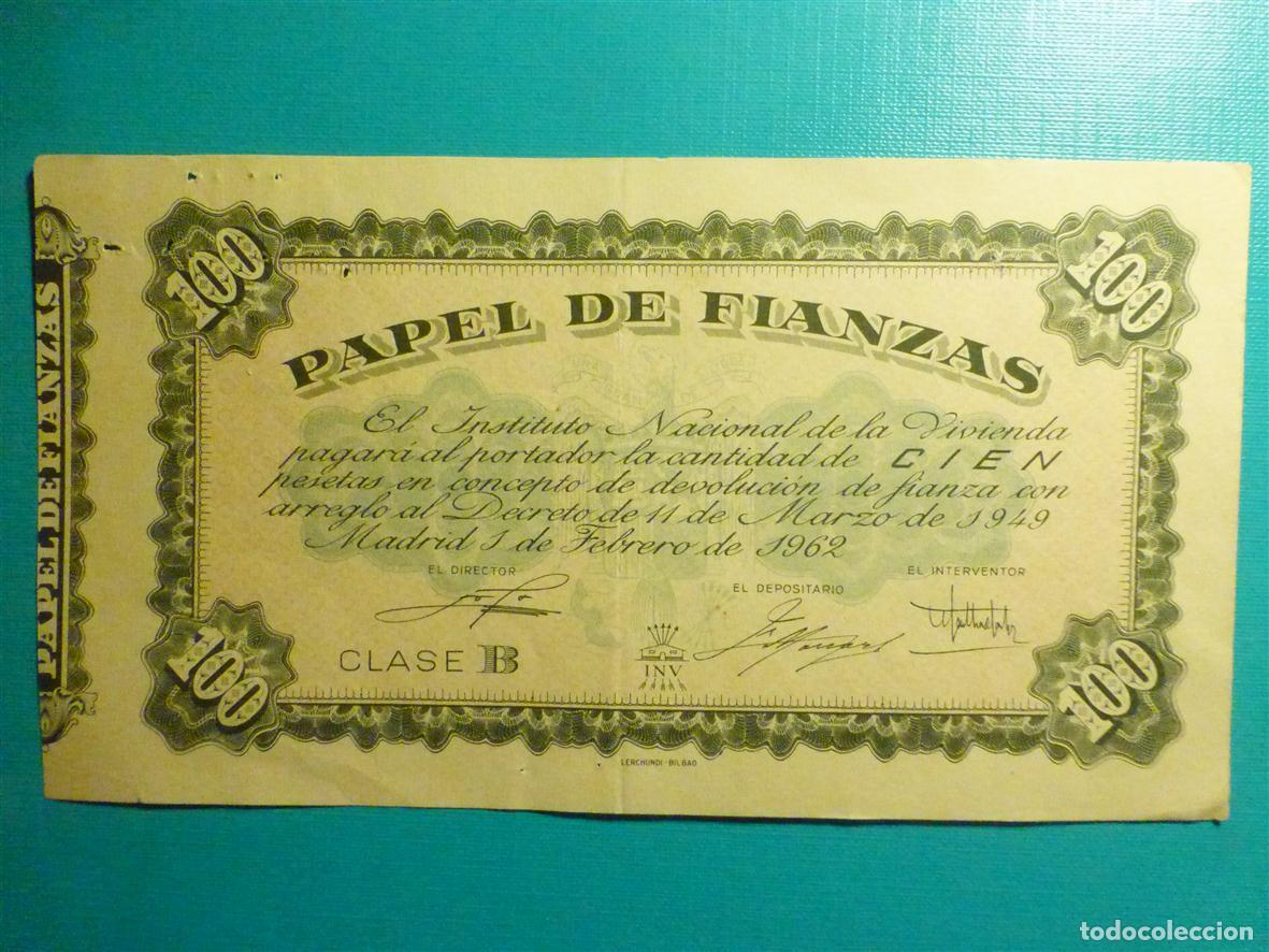 Documentos bancarios: Papel de Fianzas - Clase B - 100 pesetas - Madrid 1 de Febrero de 1962
