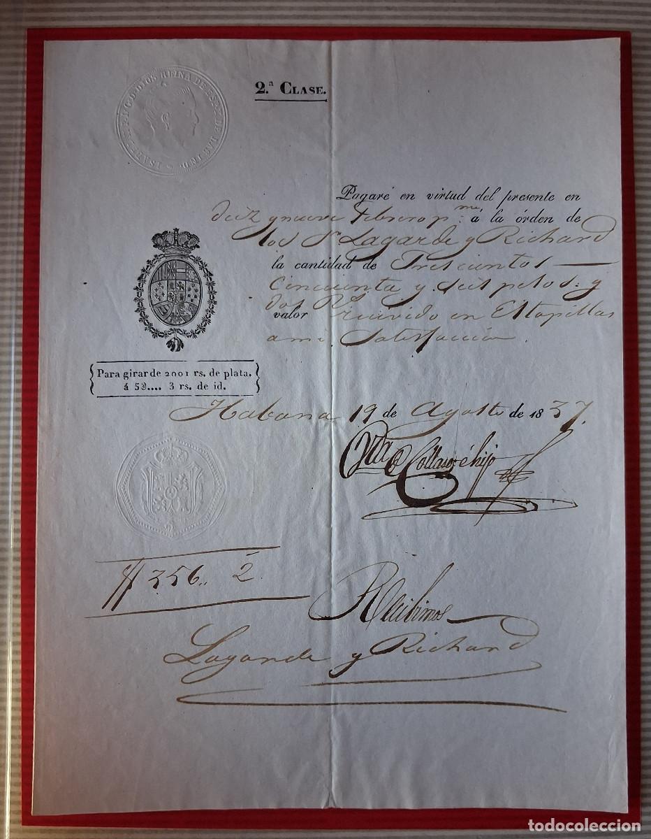 Documentos bancarios: La Habana (Cuba) 1837 Pagar&eacute; 2&ordf; Clase. Sellos en seco.