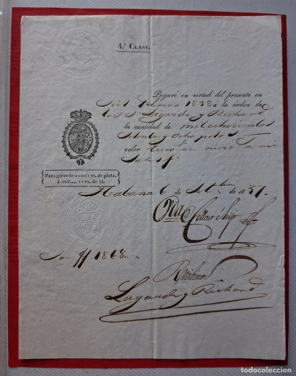 Documentos bancarios: La Habana (Cuba) 1837 Pagar&eacute; 4&ordf; Clase. Sellos en seco.