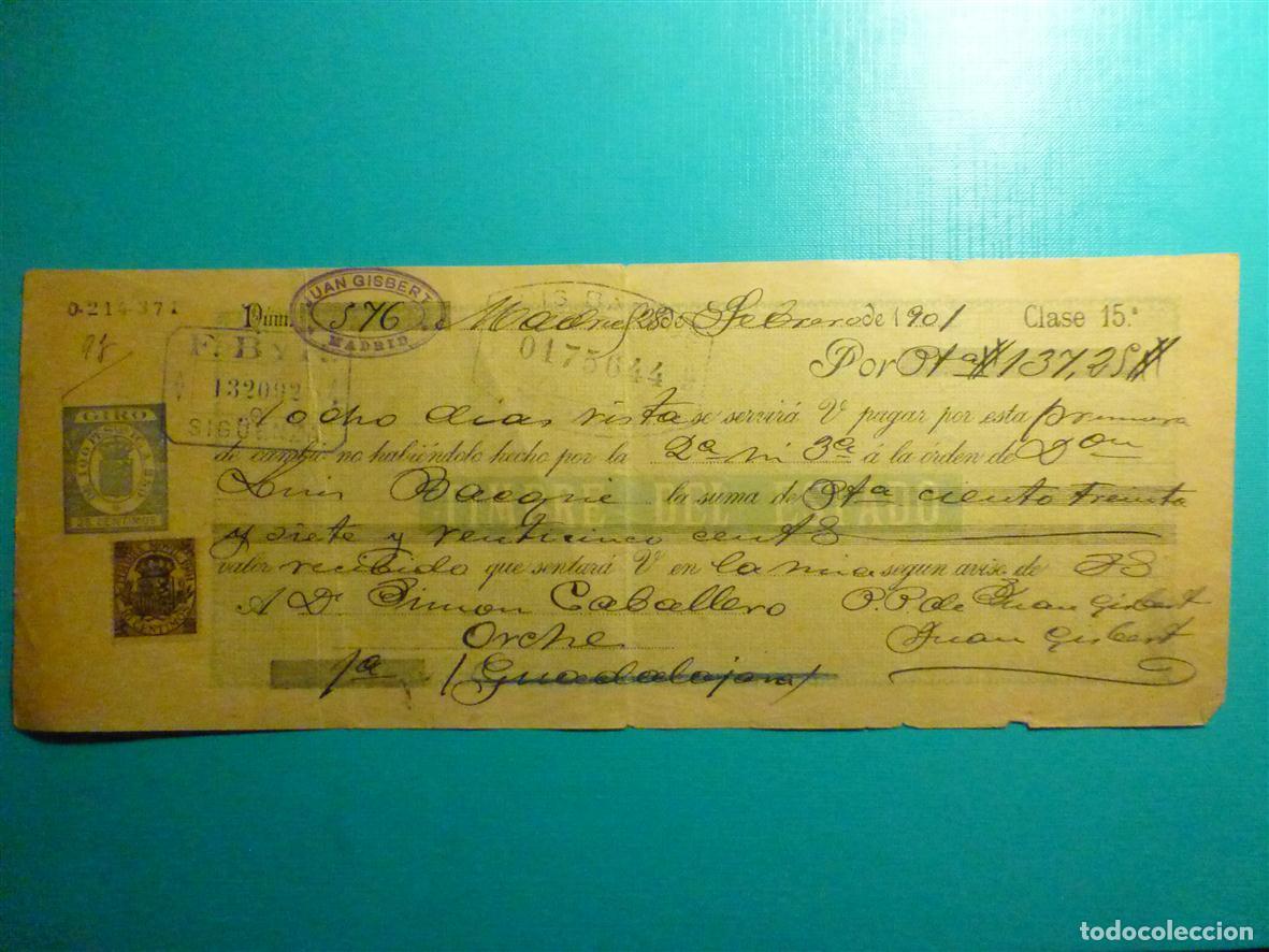 Documentos bancarios: Antigua Letra de cambio - Primera de Cambio - A&ntilde;o 1901 - C/ P&oacute;lizas Timbre del Estado - Clase 15