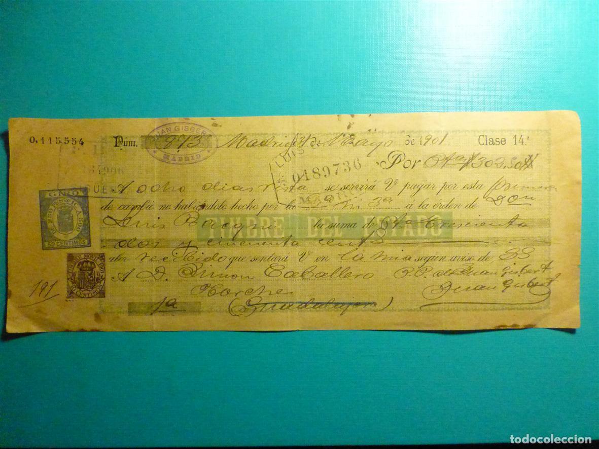 Documentos bancarios: Antigua Letra de cambio - Primera de Cambio - A&ntilde;o 1901 - C/ P&oacute;lizas Timbre del Estado - Clase 14