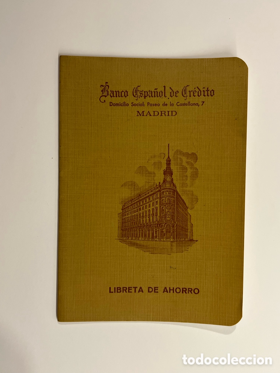 Documentos bancarios: BANCO ESPA&Ntilde;OL DE CR&Eacute;DITO. Libretas de Ahorro antigua.. (h.1980?)