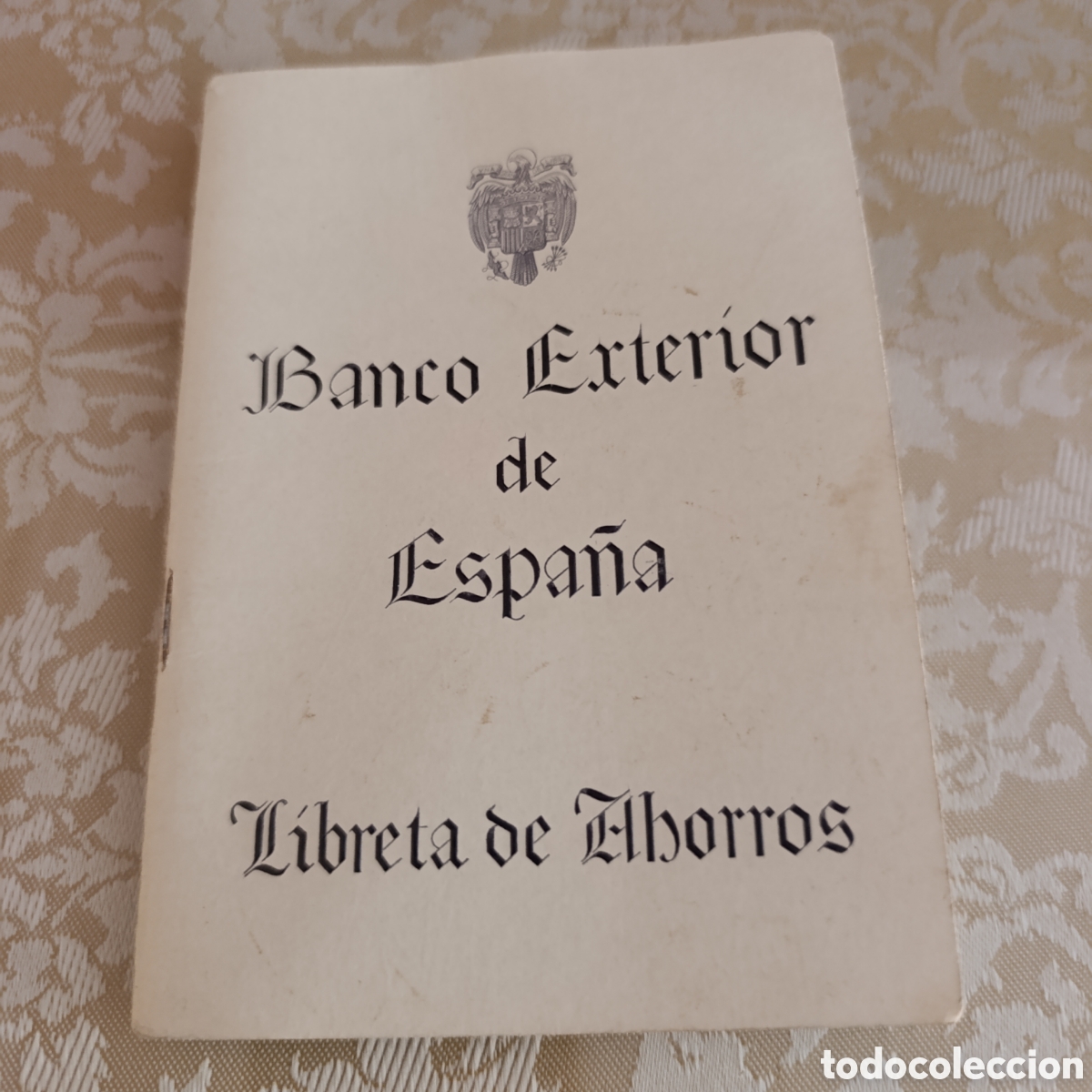Documentos bancarios: Libreta de Ahorros antigua emitida por el Banco Exterior de Espa&ntilde;a. A&ntilde;o 1981