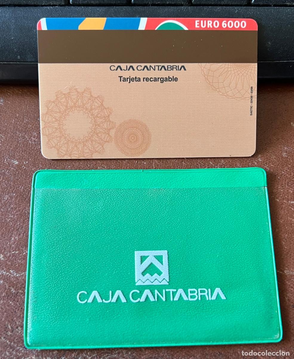 Documentos bancarios: Tarjeta monedero de Caja Cantabria (Cajacantabria) - Con su funda - Banco - Foto 2