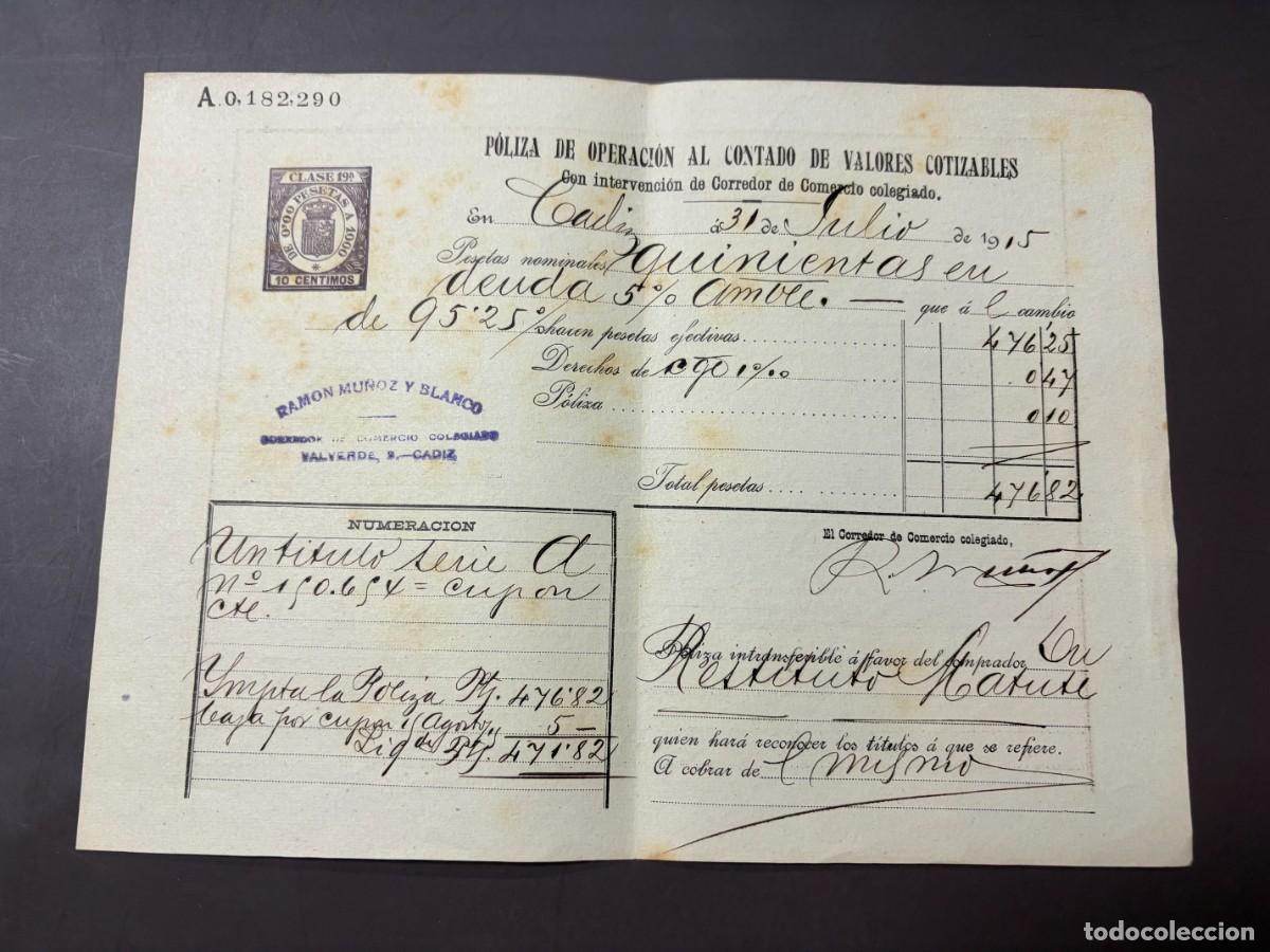 Documentos bancarios: P&Oacute;LIZA DE BOLSA POR OPERACI&Oacute;N AL CONTADO DE VALORES COTIZABLES. RAM&Oacute;N MU&Ntilde;OZ Y BLANCO. C&Aacute;DIZ, 1922.