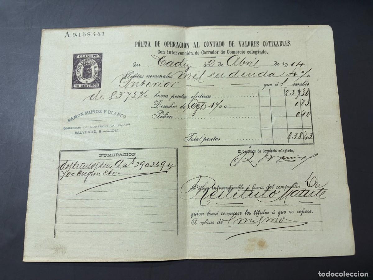 Documentos bancarios: P&Oacute;LIZA DE BOLSA POR OPERACI&Oacute;N AL CONTADO DE VALORES COTIZABLES. RAM&Oacute;N MU&Ntilde;OZ Y BLANCO. C&Aacute;DIZ, 1914