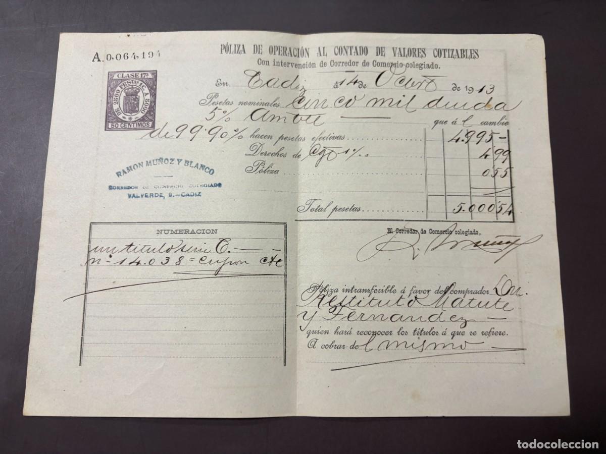 Documentos bancarios: P&Oacute;LIZA DE BOLSA POR OPERACI&Oacute;N AL CONTADO DE VALORES COTIZABLES. RAM&Oacute;N MU&Ntilde;OZ Y BLANCO. C&Aacute;DIZ, 1913
