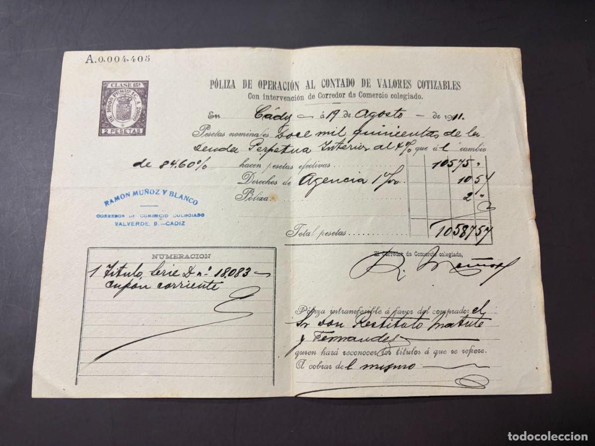 Documentos bancarios: P&Oacute;LIZA DE BOLSA POR OPERACI&Oacute;N AL CONTADO DE VALORES COTIZABLES. RAMON MU&Ntilde;OZ Y BLANCO. C&Aacute;DIZ, 1911