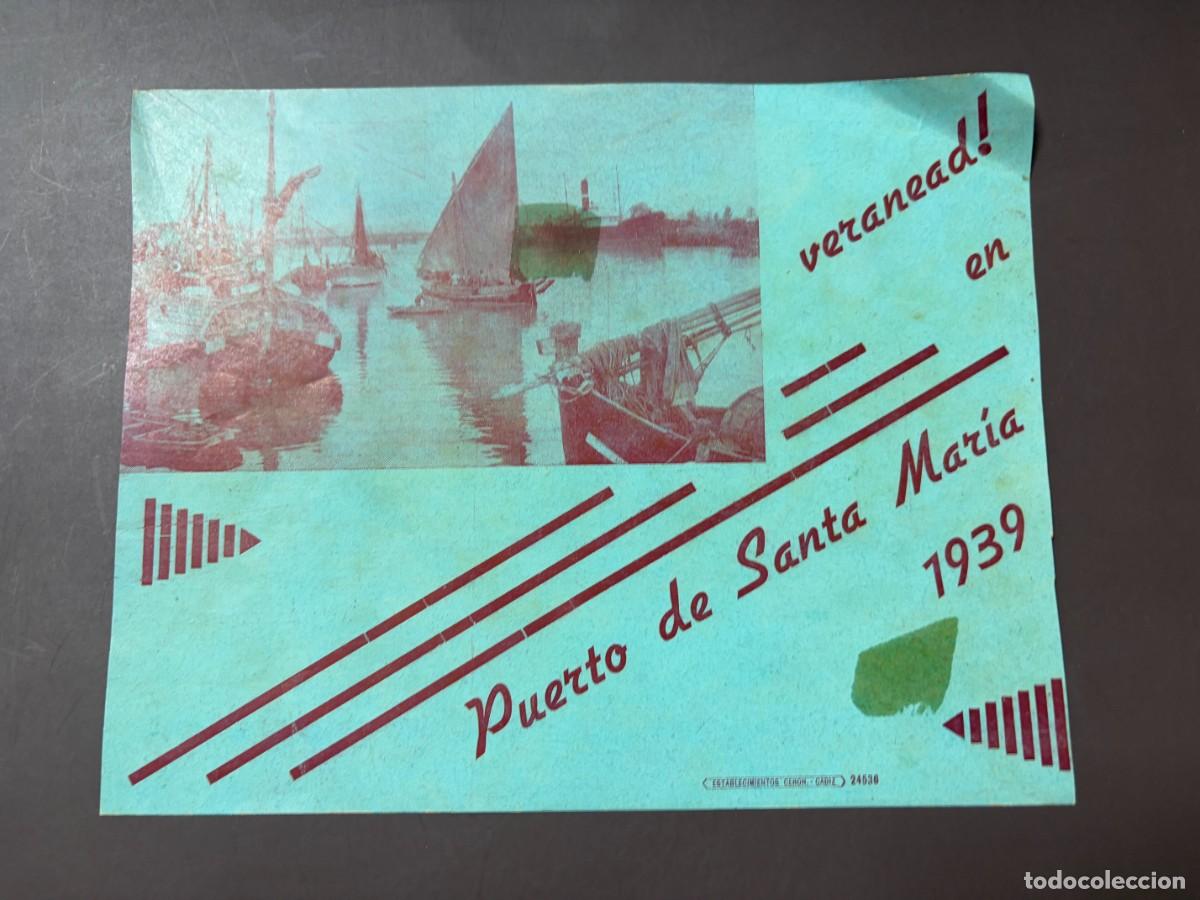 Documentos bancarios: FOLLETO PUBLICITARIO. CARTEL LITOGRAFICO VERANEAD EN PUERTO SANTA MARIA 1939.