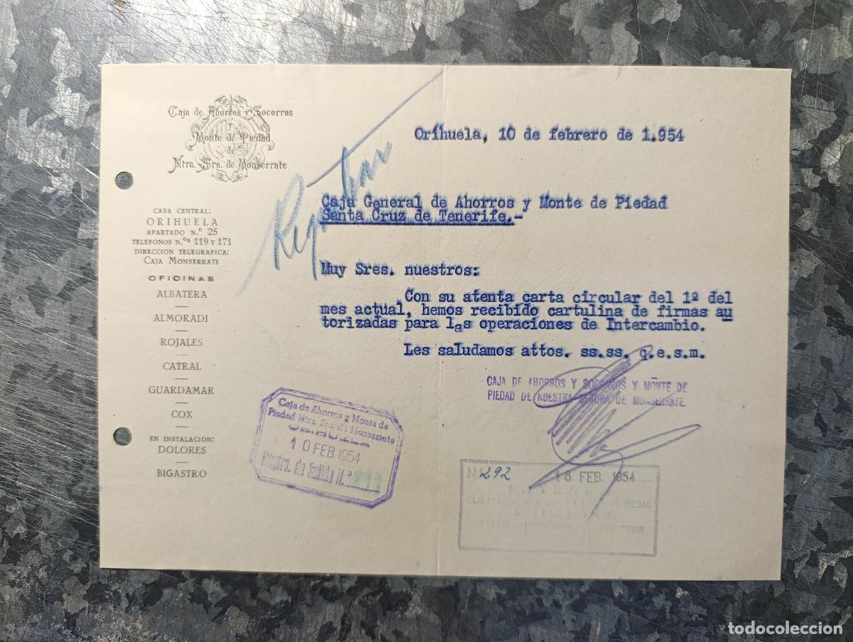 Documentos bancarios: CAJA DE HORROS Y SOCORROS Y MONTE DE PIEDAD DE NUESTRA SE&Ntilde;ORA DE MONSERRATE - ORIHUELA. A&Ntilde;O 1954.