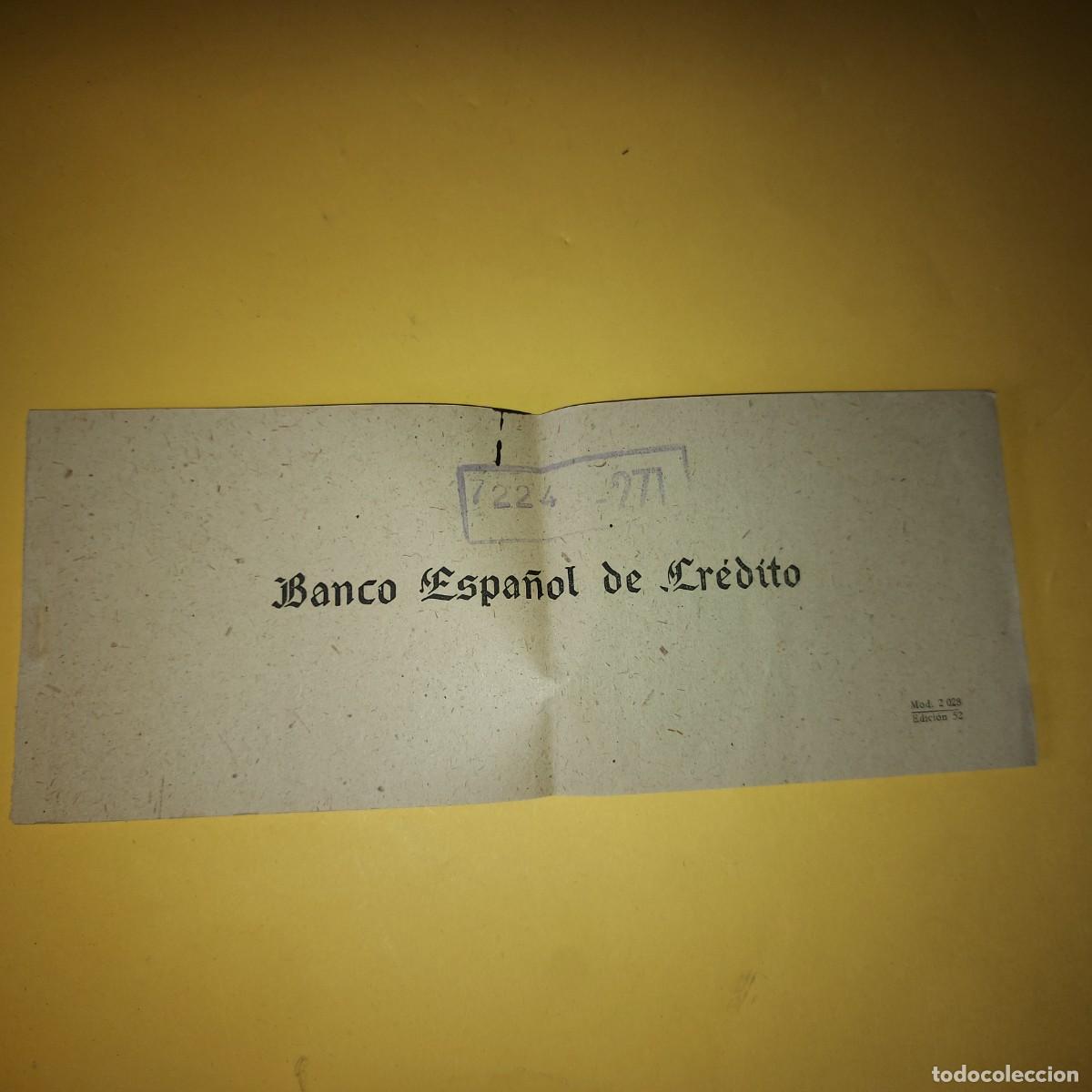 Documentos bancarios: ANTIGUO TALONARIO CON CHEQUES, BANCO ESPA&Ntilde;OL DE CREDITO, DOCUMENTO BANCARIO