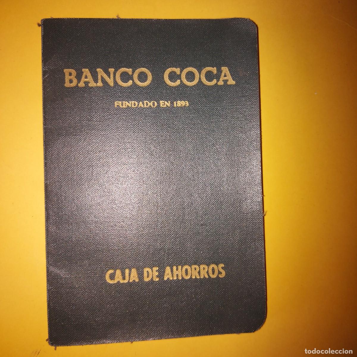Documentos bancarios: BANCO COCA. LIBRETA CAJA DE AHORROS , SALAMANCA A&Ntilde;O 1972, DOCUMENTO BANCARIO