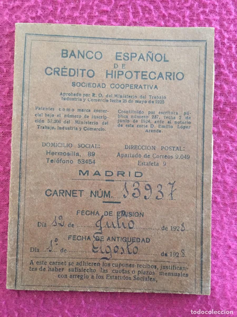 Documentos bancarios: CARTILLA DEL BANCO ESPA&Ntilde;OL DE CREDITO HIPOTECARIO 1928 CON VI&Ntilde;ETAS DE DEVOLUCION DEL PRESTAMO