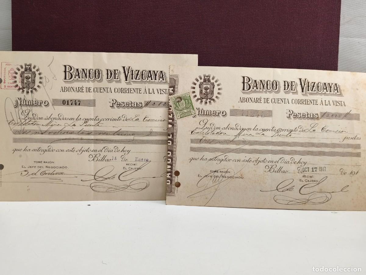 Bank Documents: BANCO DE VIZCAYA ABONAR&Eacute; DE CUENTA CORRIENTE. LA COMISI&Oacute;N EXPLOTADORA MINA LA PUNTA. BILBAO 1917