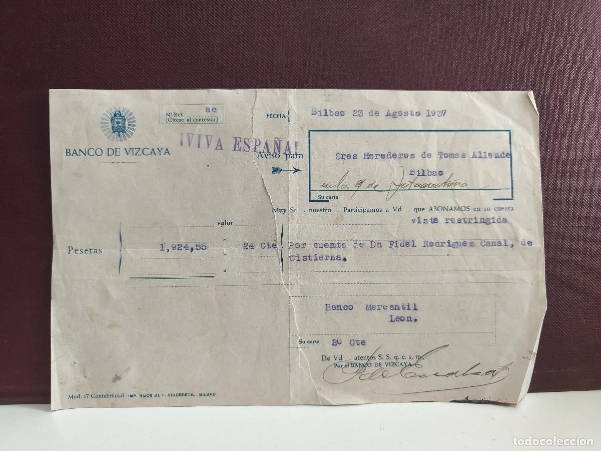Documentos bancarios: BANCO DE VIZCAYA. BILBAO 1937. ABONO EN CUENTA. VIVA ESPA&Ntilde;A.