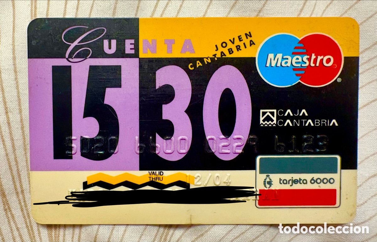 Documentos bancarios: Tarjeta Maestro Caja Cantabria Cuenta Joven 15 30 (A&ntilde;o 1999) - Tarjeta 6000 Vintage - Colecci&oacute;n