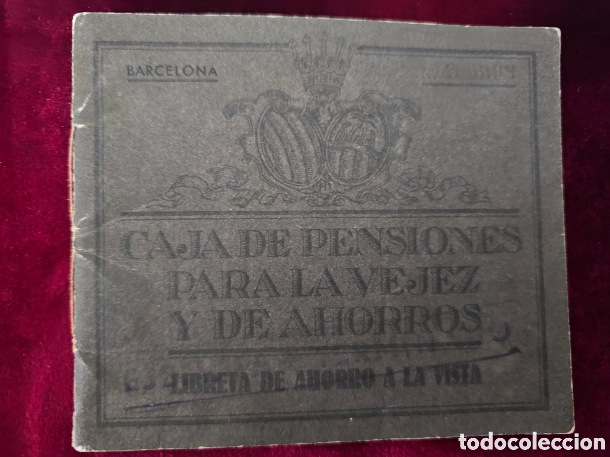 Documentos bancarios: Libreta de Ahorro Caja de Pensiones Vejez y de Ahorros Barcelona 1947 Pedro Maristany Berta Molas