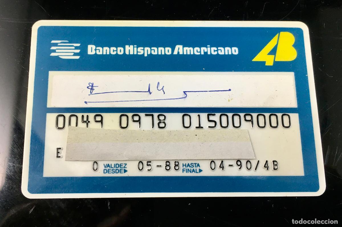 Documentos bancarios: Tarjeta cr&eacute;dito del Banco Hispano Americano, 1984.