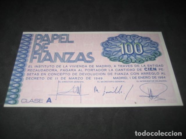 Documentos bancarios: PAPEL DE FIANZAS BILLETE DE 100 PESETAS. CLASE A. A&Ntilde;O 1984