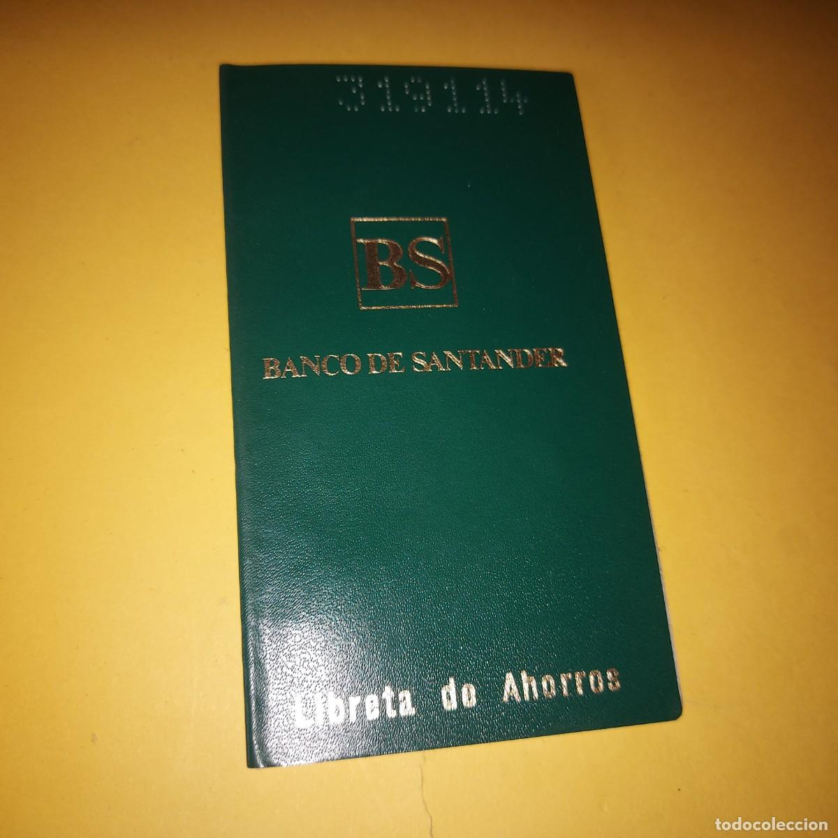 Documentos bancarios: BANCO DE SANTANDER, ANTIGUA LIBRETA