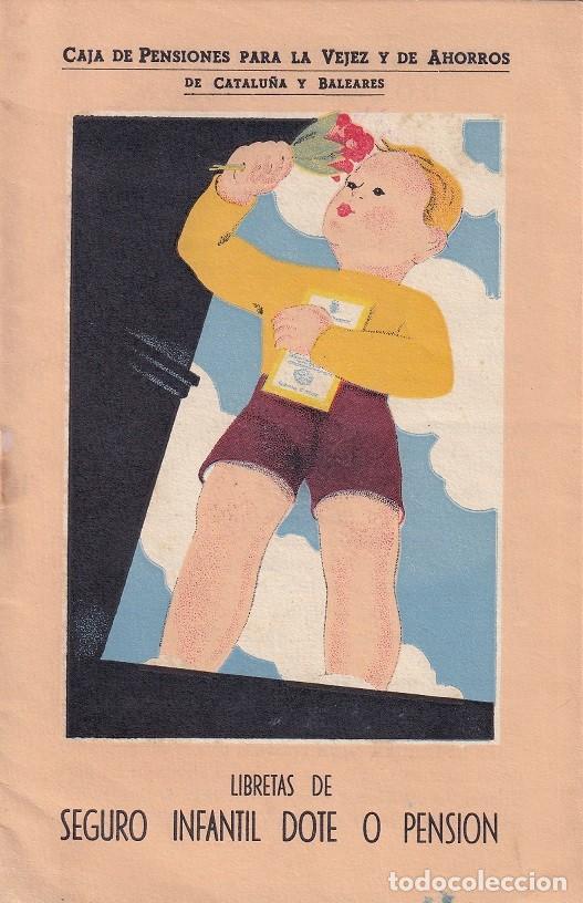 Bankdokumente: Publicidad Libretas Seguro Infantil Dote o Pensi&oacute;n - Caja de Pensiones para la Vejez y de Ahorros