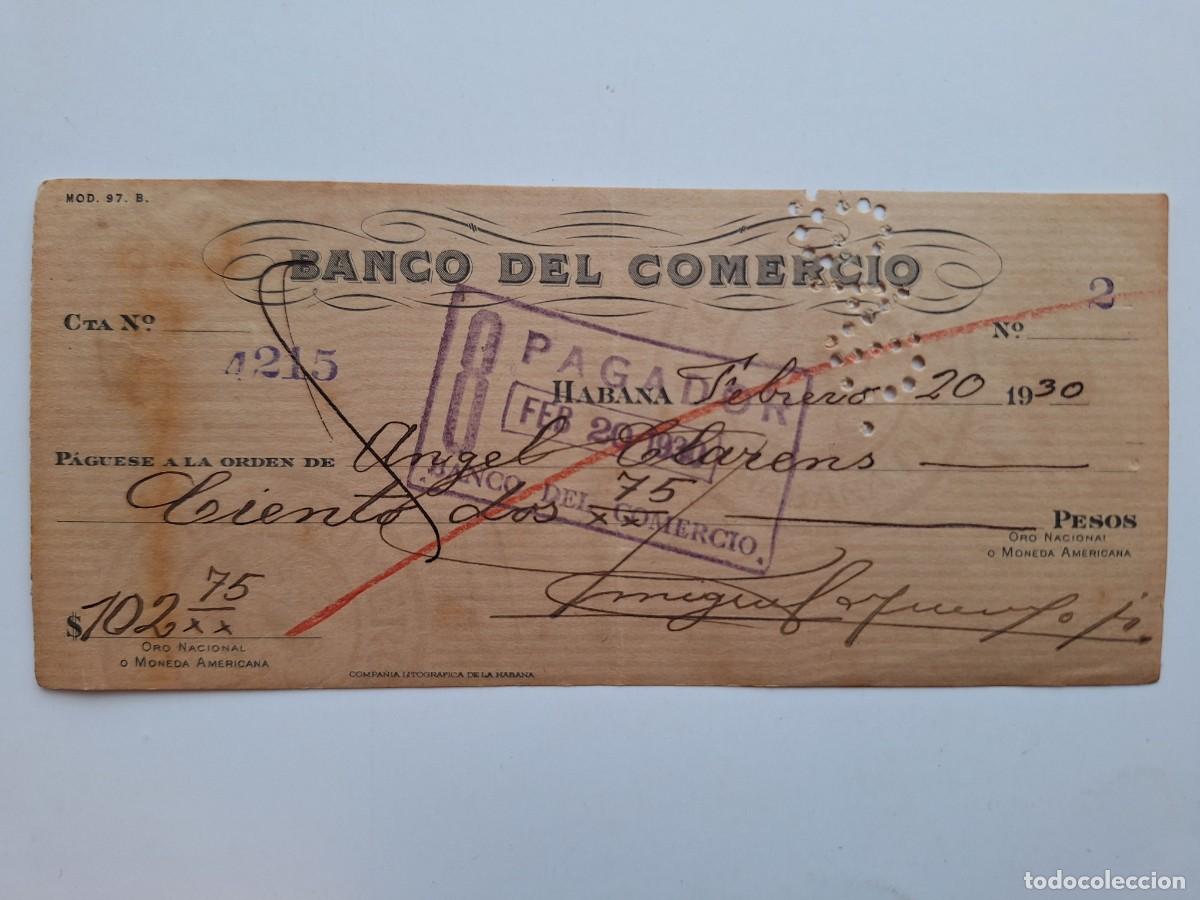 Documentos bancarios: ANTIGUO DOCUMENTO CHEQUE BANCARIO 102 PESOS BANCO DE COMERCIO HABANA CUBA A&Ntilde;O 1930 RV