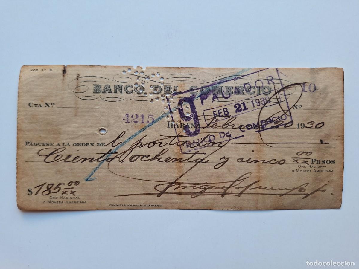 Documentos bancarios: ANTIGUO DOCUMENTO CHEQUE BANCARIO 185 PESOS BANCO DE COMERCIO HABANA CUBA A&Ntilde;O 1930 RV
