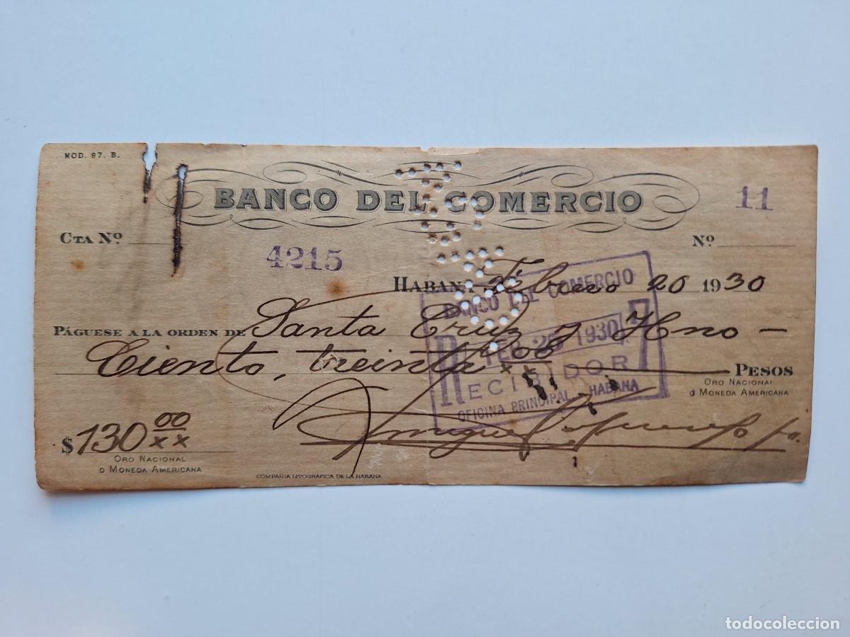 Documentos bancarios: ANTIGUO DOCUMENTO CHEQUE BANCARIO 130 PESOS BANCO DE COMERCIO HABANA CUBA A&Ntilde;O 1930 RV