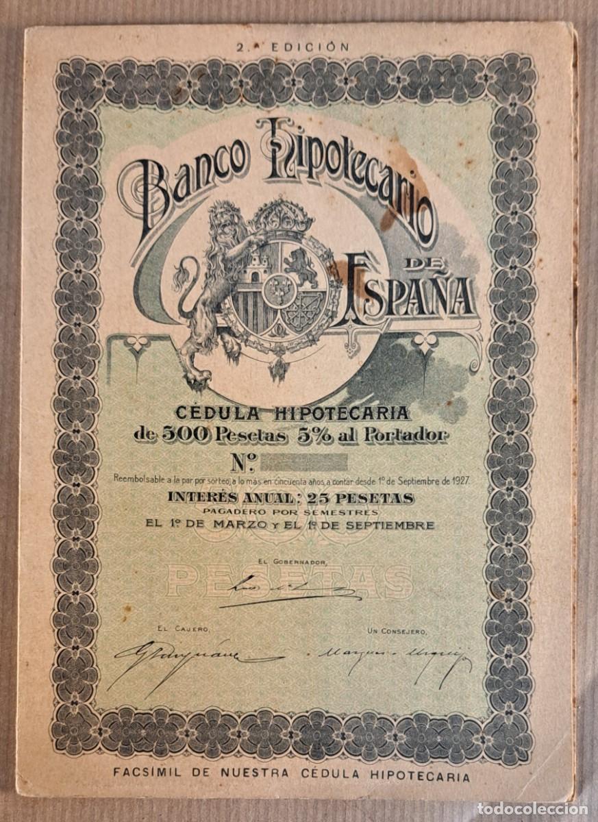 Documentos bancarios: Folleto Banco Hipotecario de Espa&ntilde;a &ndash; C&eacute;dula Hipotecaria (Octubre 1929)