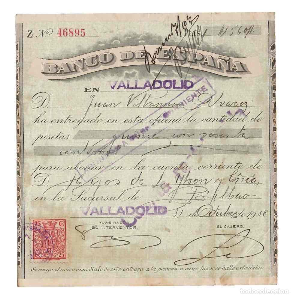 Documentos bancarios: RECIBO ABONAR&Eacute; EN CUENTA BANCO DE ESPA&Ntilde;A EN VALLADOLID. OCTUBRE 1938. CON TIMBRE DE EPOCA