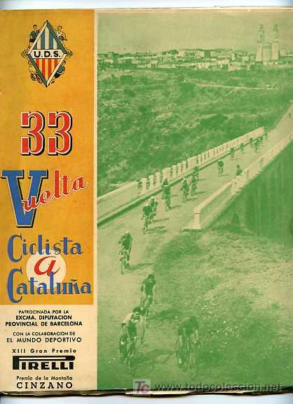Coleccionismo deportivo: CICLISMO PROGRAMA 33 VUELTA CICLISTA A CATALU&Ntilde;A CON PUBLICIDAD PIRELLI - Foto 1