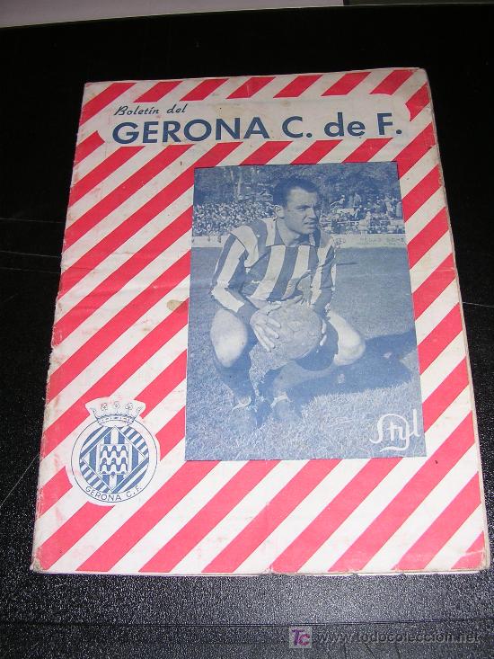 Collectionnisme sportif: BOLETIN DEL GERONA C DE F. , A&Ntilde;O II N&ordm; 2, FEBRERO DE 1957