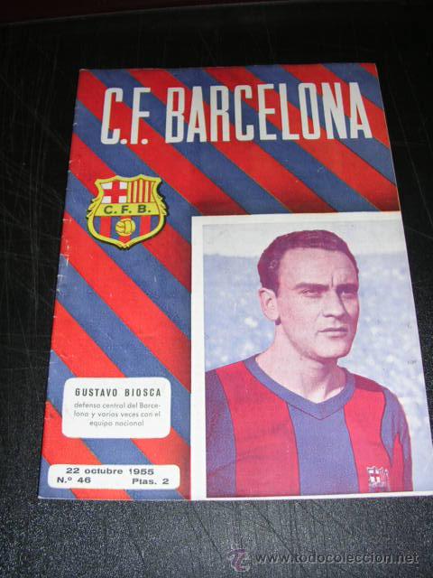 Collectionnisme sportif: BOLETIN DEL C.F.BARCELONA CONTRA EL ALAVES - N.46 - 22 DE OCTUBRE DE 1955